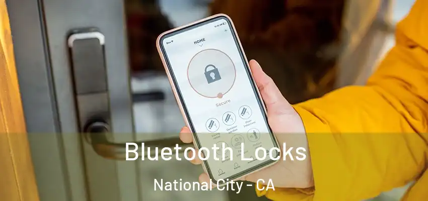  Bluetooth Locks National City - CA