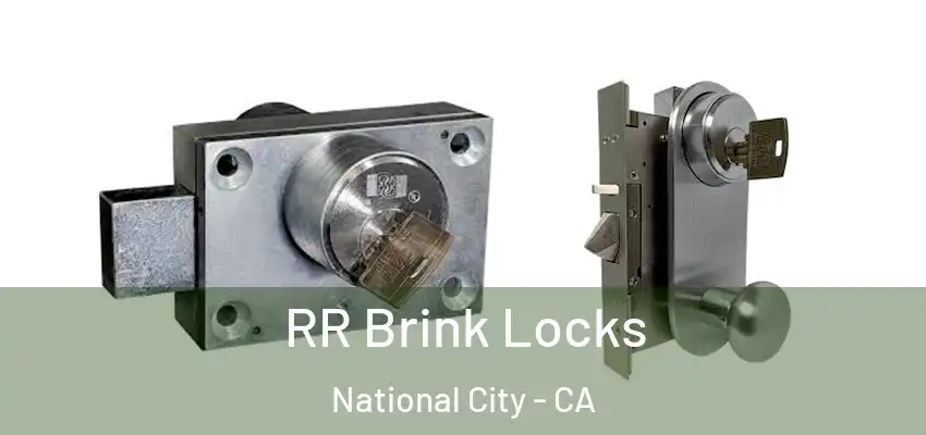  RR Brink Locks National City - CA